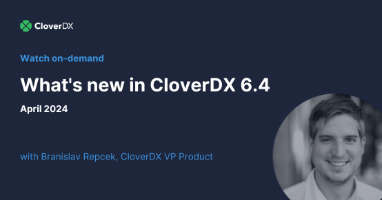 What's new in CloverDX 6.4 - April 2024 - Watch the release webinar